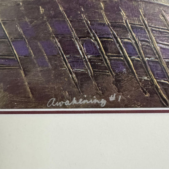 "Awakening #1" Signed