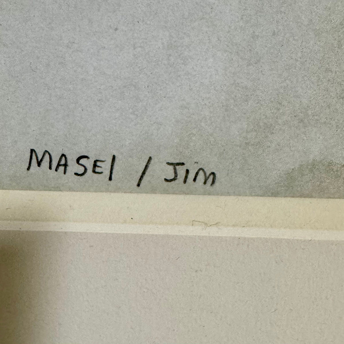 "Masel/Jim" Signed and Dated 7/4/99
